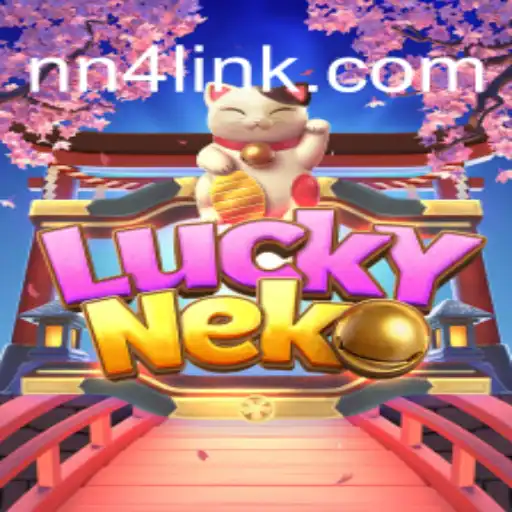 Exploring the Excitement of LuckyNeko at NN4.com Oficial Slots Brasil #1